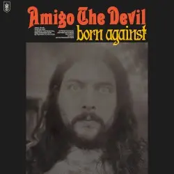 Born Against by Amigo the Devil