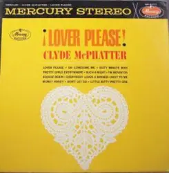 Lover Please! by Clyde McPhatter