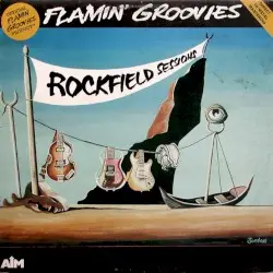 Rockfield Sessions by Flamin’ Groovies