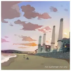 no summer no cry. by Slime Girls