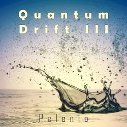 Quantum Drift III by Pelenio