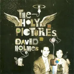 The Holy Pictures by David Holmes