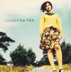 I could be free by 原田知世