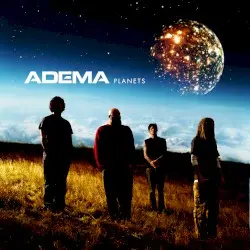 Planets by Adema