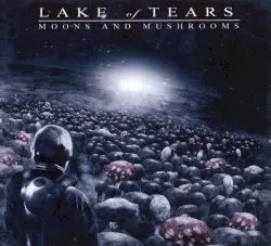 Moons and Mushrooms by Lake of Tears