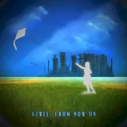 From Now On by Azwel