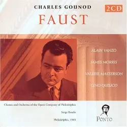 Faust by Charles Gounod; Alain Vanzo, James Morris, Valerie Masterson, Gino Quilico, Opera Company of Philadelphia Chorus and Orchestra, Serge Baudo
