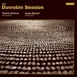 The Dunrobin Session by Pauline Oliveros & Jesse Stewart