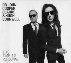 This Time It’s Personal by John Cooper Clarke & Hugh Cornwell
