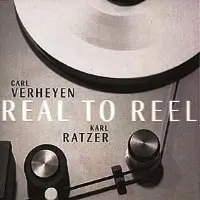 Real to Reel by Carl Verheyen, Karl Ratzer