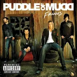 Famous by Puddle of Mudd