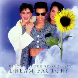 Dream Factory by Prince and The Revolution