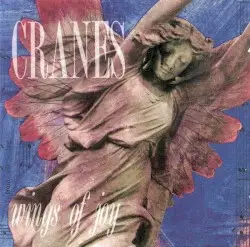 Wings of Joy by Cranes