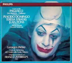 Pagliacci by Leoncavallo; Placido Domingo, Teresa Stratas, Juan Pons, Alberto Rinaldi, Florindo Andreolli, Georges Prêtre, Coro, Orchestra Del Teatro Alla Scala, Milano