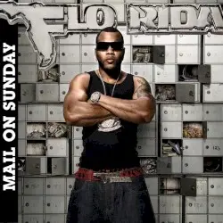 Mail on Sunday by Flo Rida