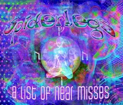 A List of Near Misses by Spiderlegs