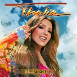 A mucha honra by Thalía