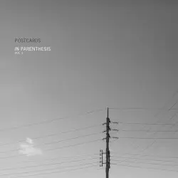In Parenthesis Vol. 1 by Postcards