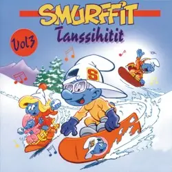 Volume 3: Tanssihitit by Smurffit