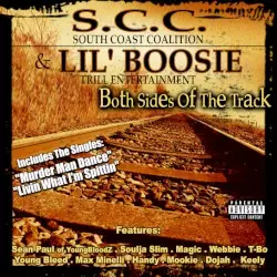 Both Sides of the Track by South Coast Coalition & Boosie Badazz