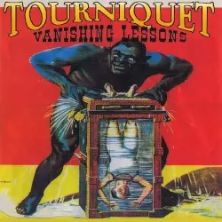 Vanishing Lessons by Tourniquet