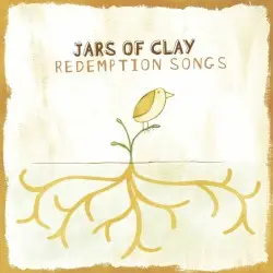 Redemption Songs by Jars of Clay
