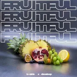 Fruitful by B-Side & Devaloop