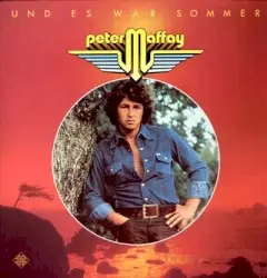 Und es war Sommer by Peter Maffay