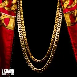 Based on a T.R.U. Story by 2 Chainz