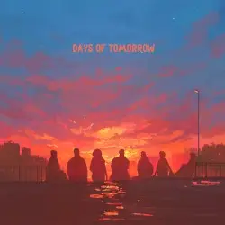 Days of Tomorrow by M e a d o w