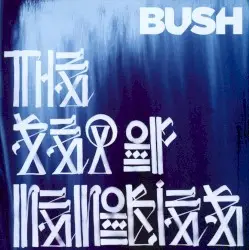 The Sea of Memories by Bush