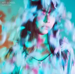 luminous by ART-SCHOOL