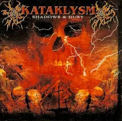 Shadows & Dust by Kataklysm