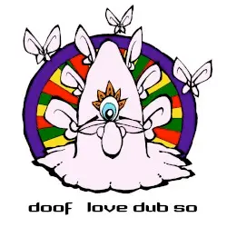 Love Dub So by Doof
