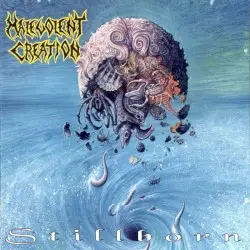 Stillborn by Malevolent Creation
