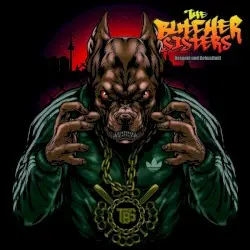 Respekt und Robustheit by The Butcher Sisters
