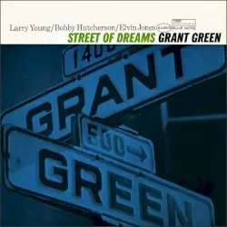 Street of Dreams by Grant Green