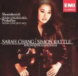 Shostakovich: Violin Concerto no. 1 / Prokofiev: Violin Concerto no. 1 by Shostakovich, Prokofiev; Sarah Chang, Simon Rattle, Berliner Philharmoniker