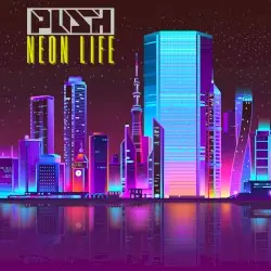 Neon Life by Push
