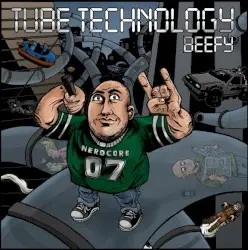 Tube Technology by Beefy