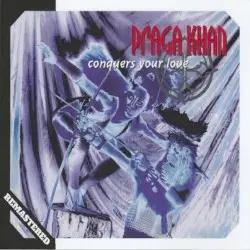 Conquers Your Love by Praga Khan