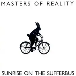 Sunrise on the Sufferbus by Masters of Reality