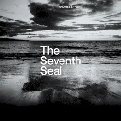 The Seventh Seal by Gnome & Spybey