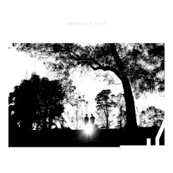 Banker's Hill by El Ten Eleven