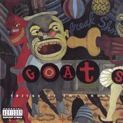 Tricks of the Shade by The Goats