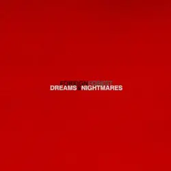 Dreams & Nightmares by Foreign Forest