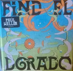 Find El Dorado by Paul Weller