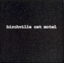 Birchville Cat Motel by Birchville Cat Motel