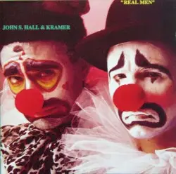 Real Men by John S. Hall & Kramer