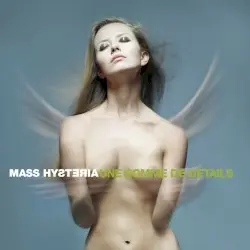 Une somme de détails by Mass Hysteria